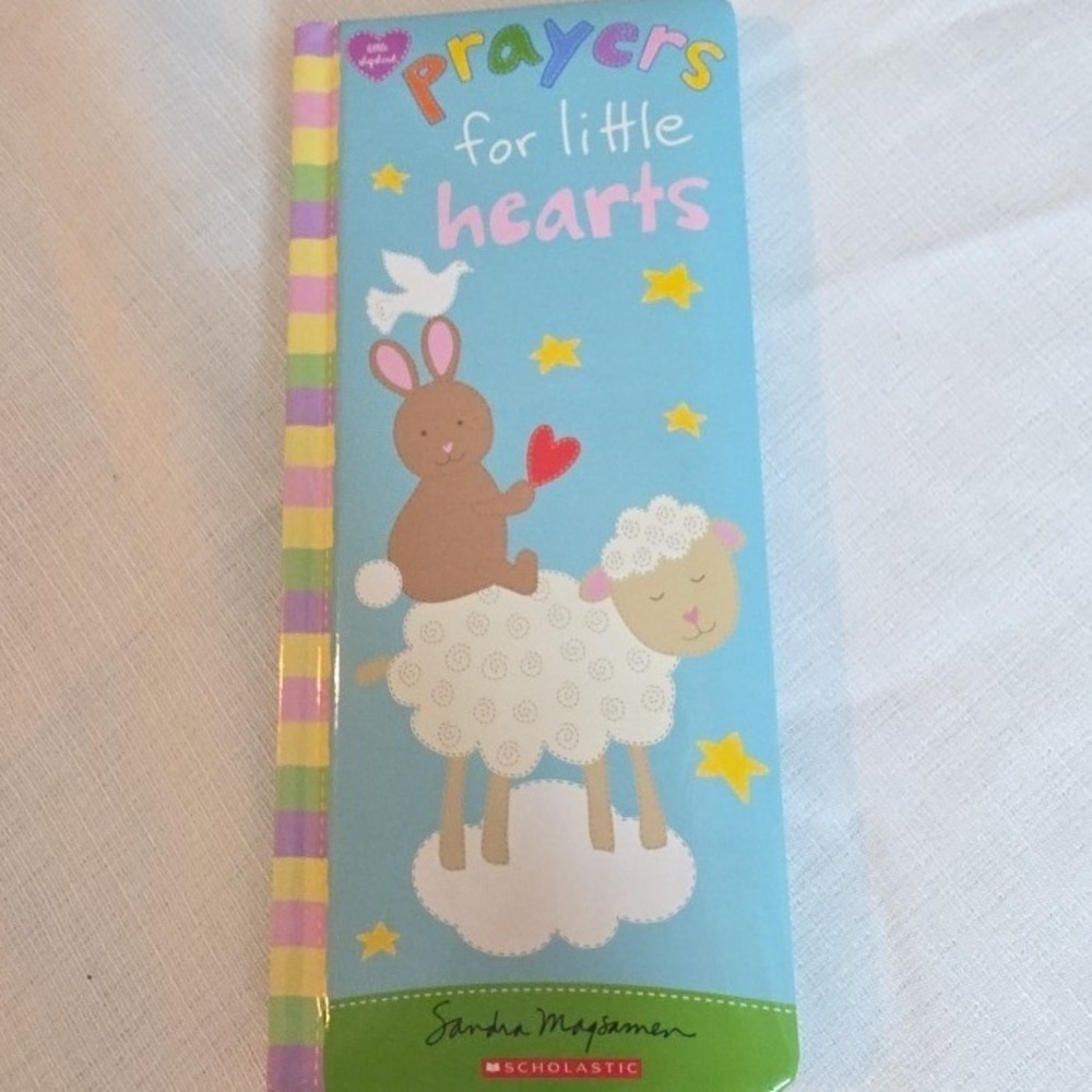 Prayers for Little Hearts Sandra Magsamen Scholastic Board Book 2019